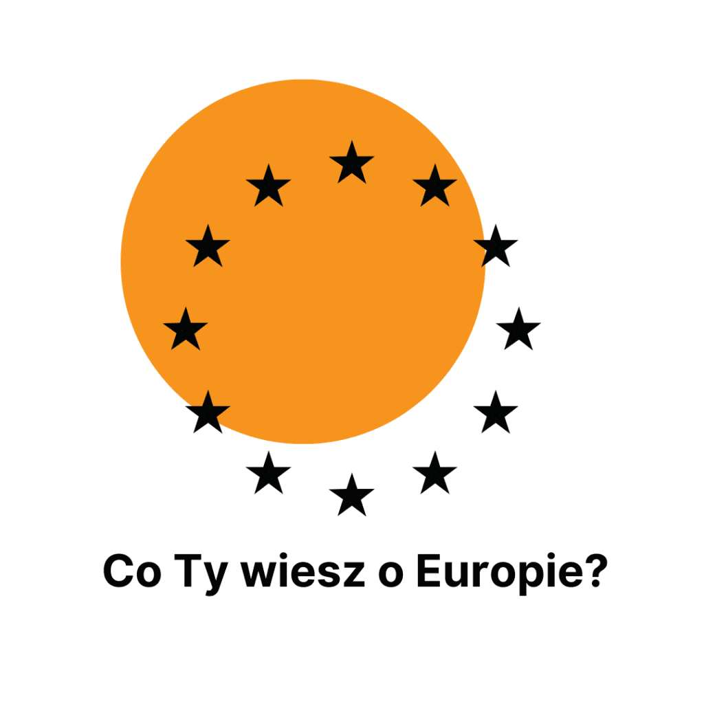Czarna ikona gwiazd z flagi Unii Europejskiej na pomarańczowym okręgu. Pod spodem napis Co ty wiesz o Europie?