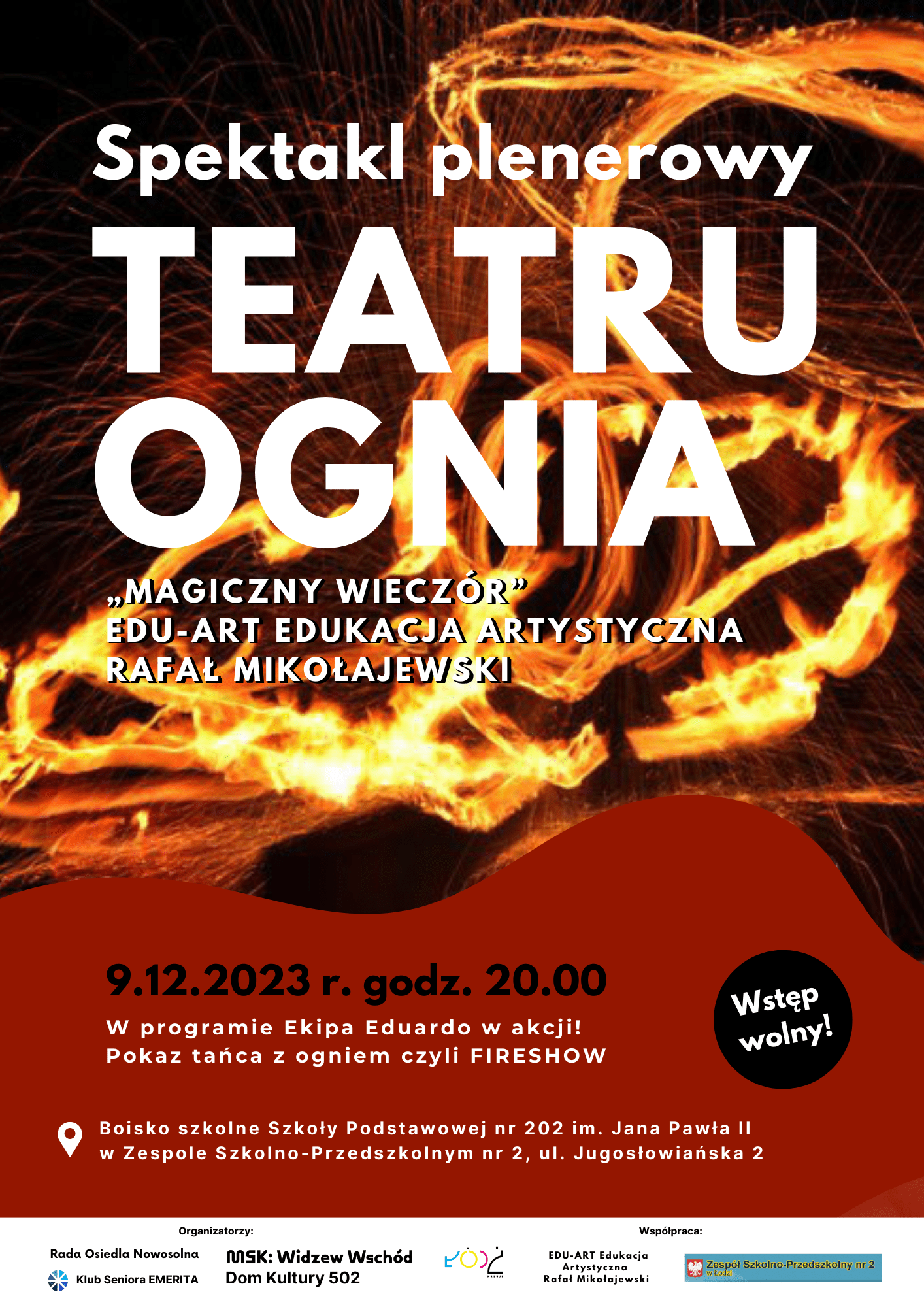 plakat teatru ognia. Na środku stos płonącego ogniska.