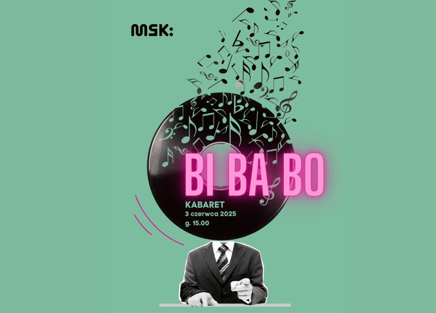 Grafika wydarzenia -Koncert BI BA BO na zielonym tle postać w garniturze. Zamiast głowy jest płyta vinylowa, z której unoszą się ku górze nuty.