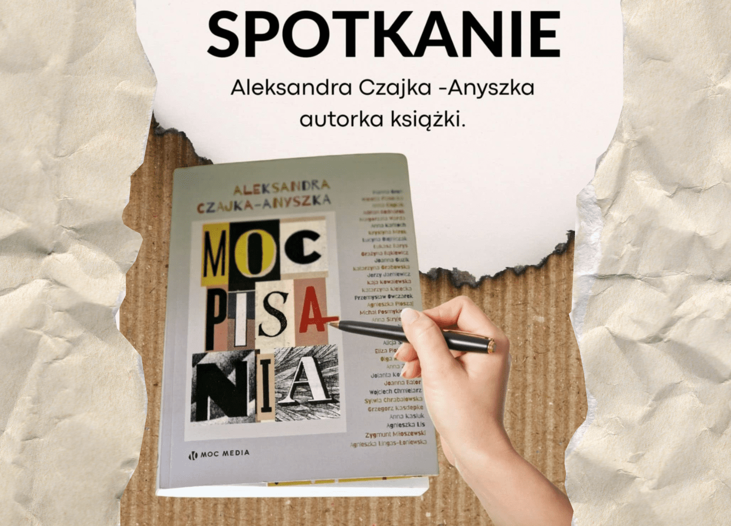 Grafika spotkania autorskiego z Aleksandrą Czajką -Anyszką. Pod napisem znajduje się książka autorki i ręka z długopisem.