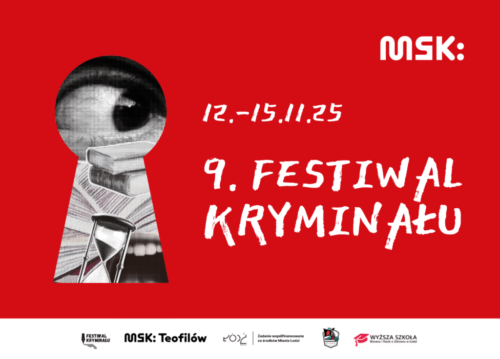 Plakat wydarzenia 9 Festiwal Kryminału. Na czerwonym tle dziurka od klucza. Widoczne w niej oko. po prawej stronie białe napisy 9 Festiwal Kryminału. Na dole logotypy partnerów.