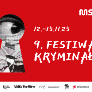 Plakat wydarzenia 9 Festiwal Kryminału. Na czerwonym tle dziurka od klucza. Widoczne w niej oko. po prawej stronie białe napisy 9 Festiwal Kryminału. Na dole logotypy partnerów.